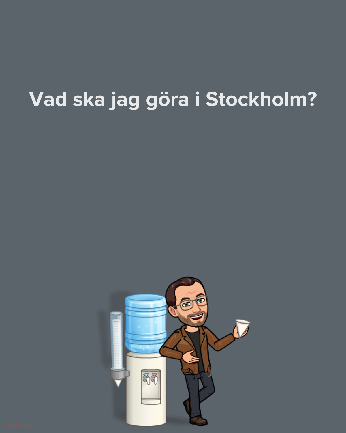 Vad ska jag göra i Stockholm?